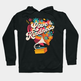Love and Kindness - Retro Music Hoodie